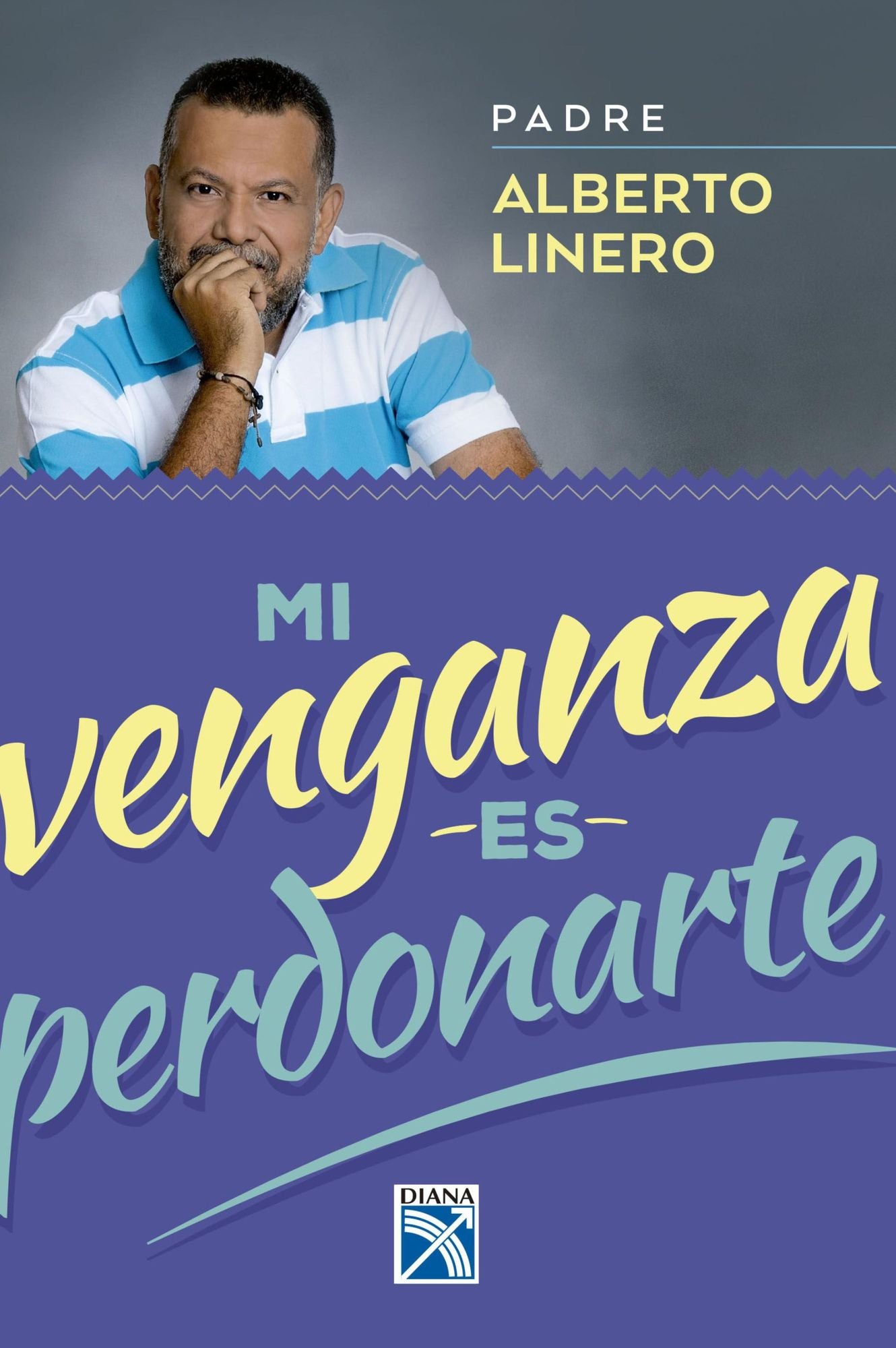 Mi venganza es perdonarte