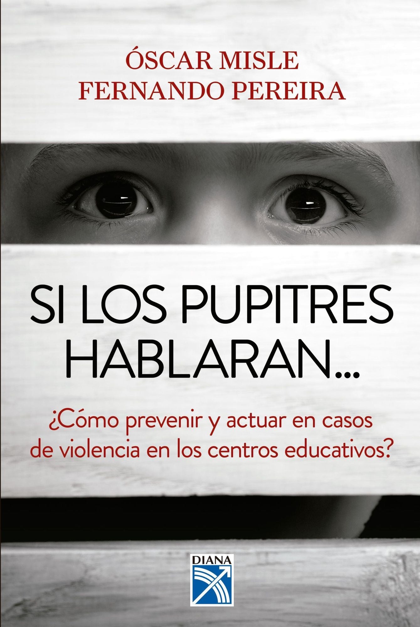 Si los pupitres hablaran