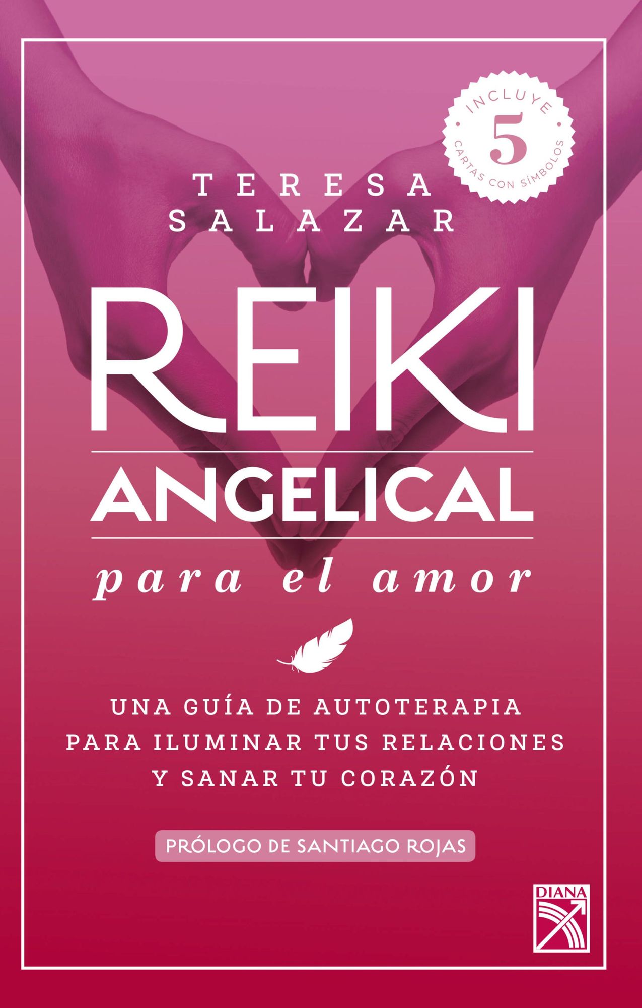 Reiki angelical para el amor: Una guía de autoterapia para nutrir tus relaciones y sanar tu corazón