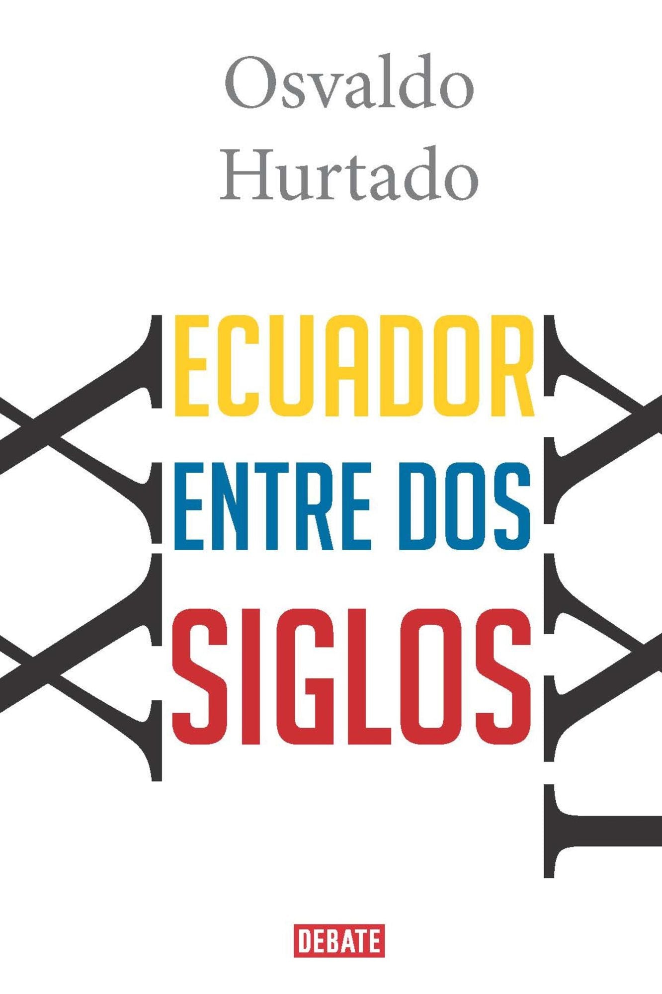 Ecuador entre dos siglos: Osvaldo Hurtado