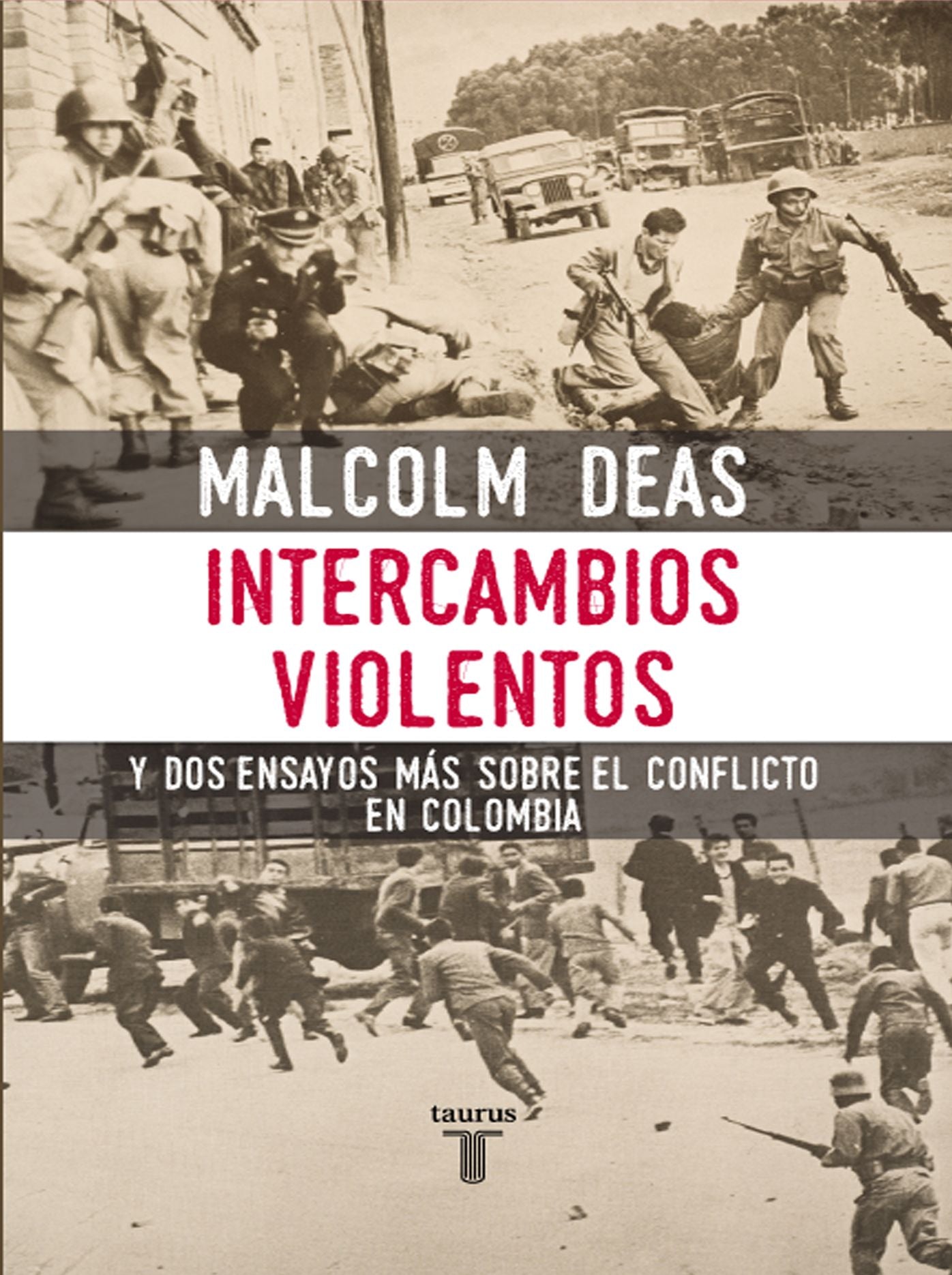 Intercambios violentos