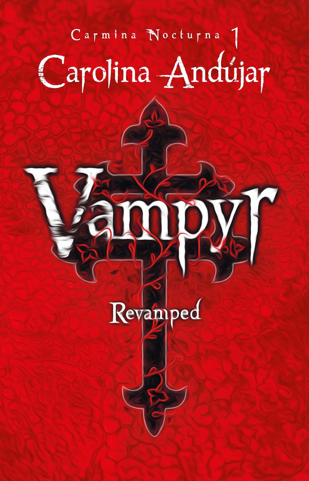 Vampyr. Revamped: Carmina nocturna 1