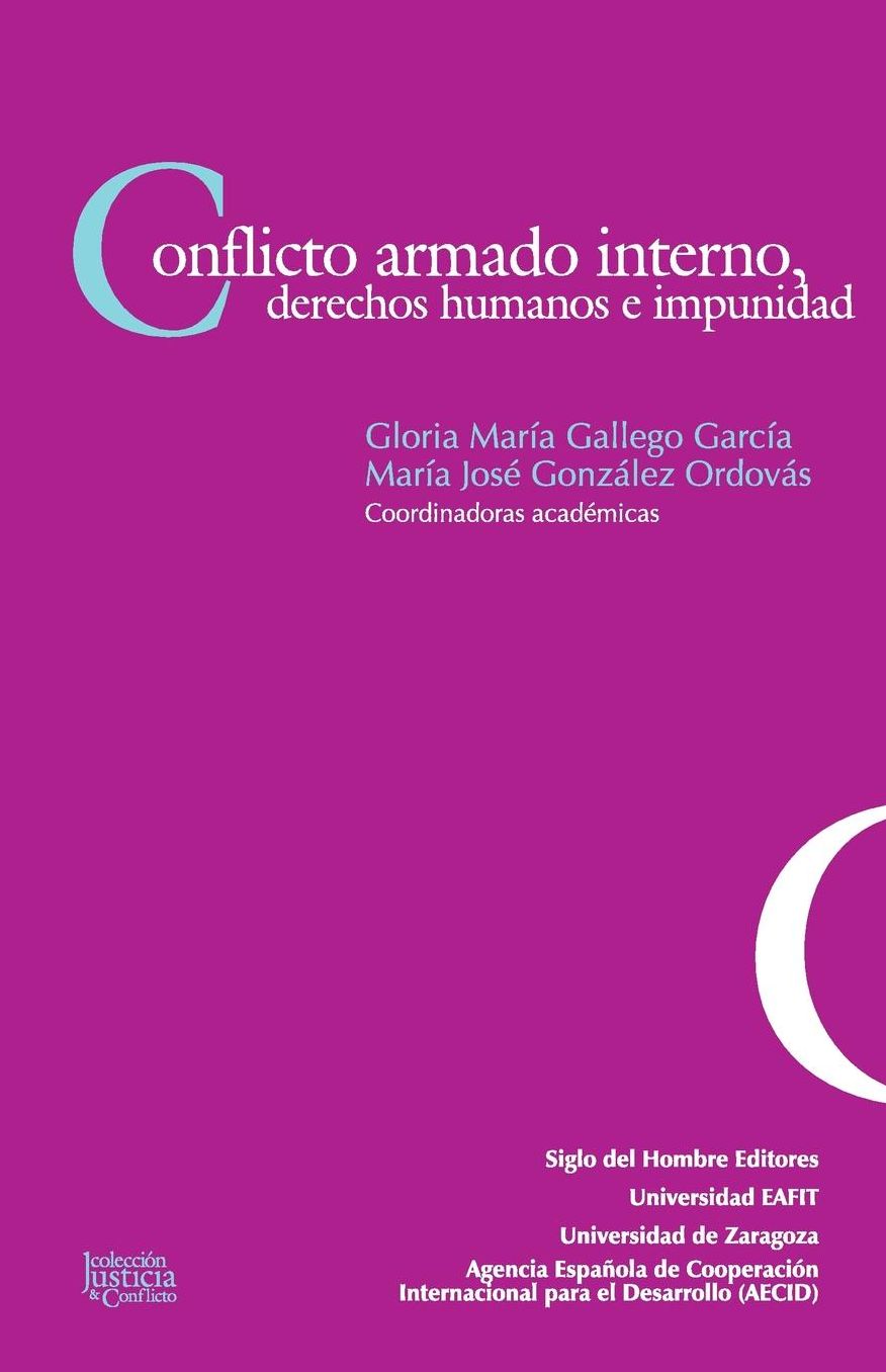 Conflicto armado interno, derechos humanos e impunidad