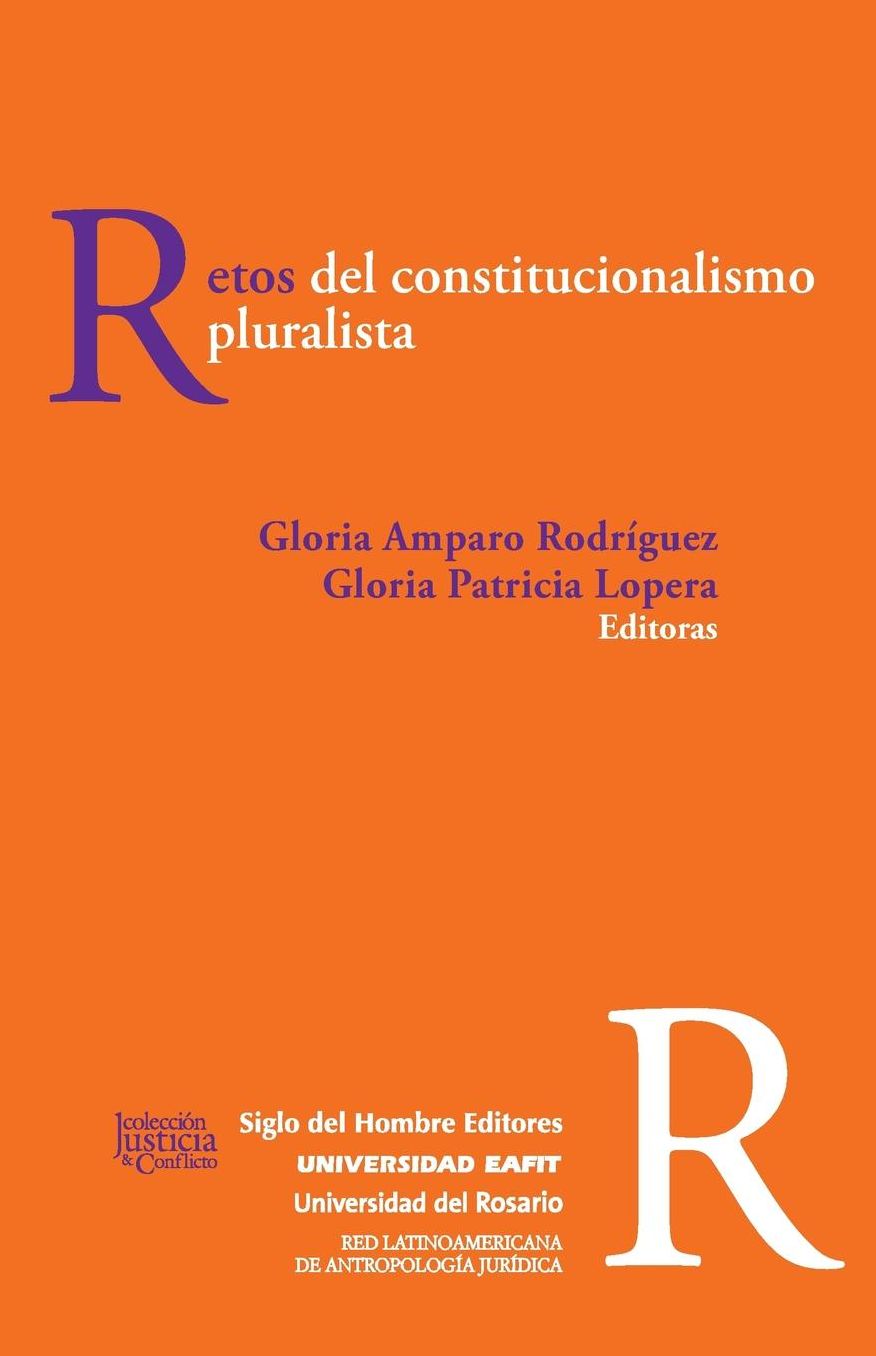 Retos del constitucionalismo pluralista