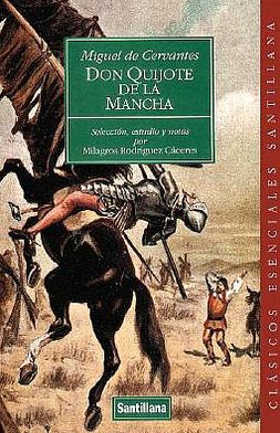 Don Quijote de la Mancha: Selección anotada