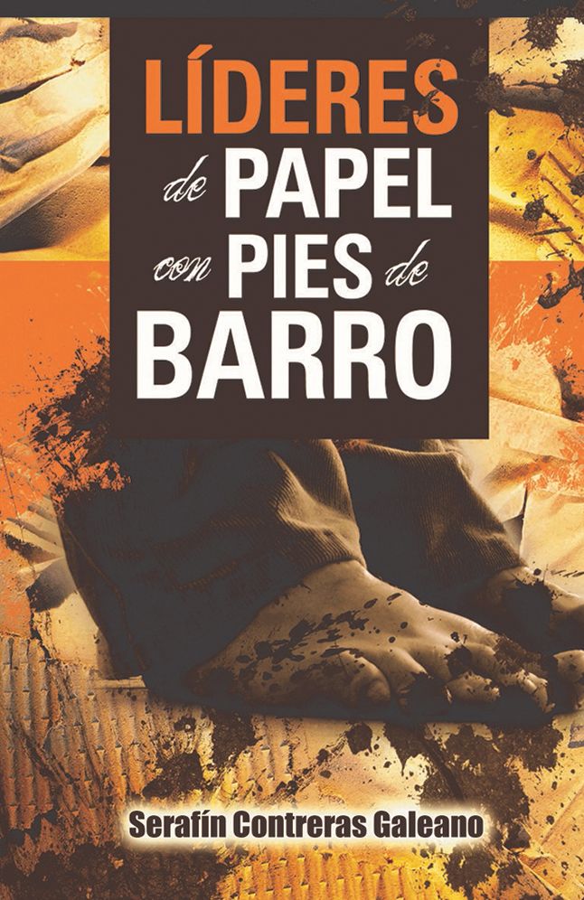 Lideres de papel con pies de barro