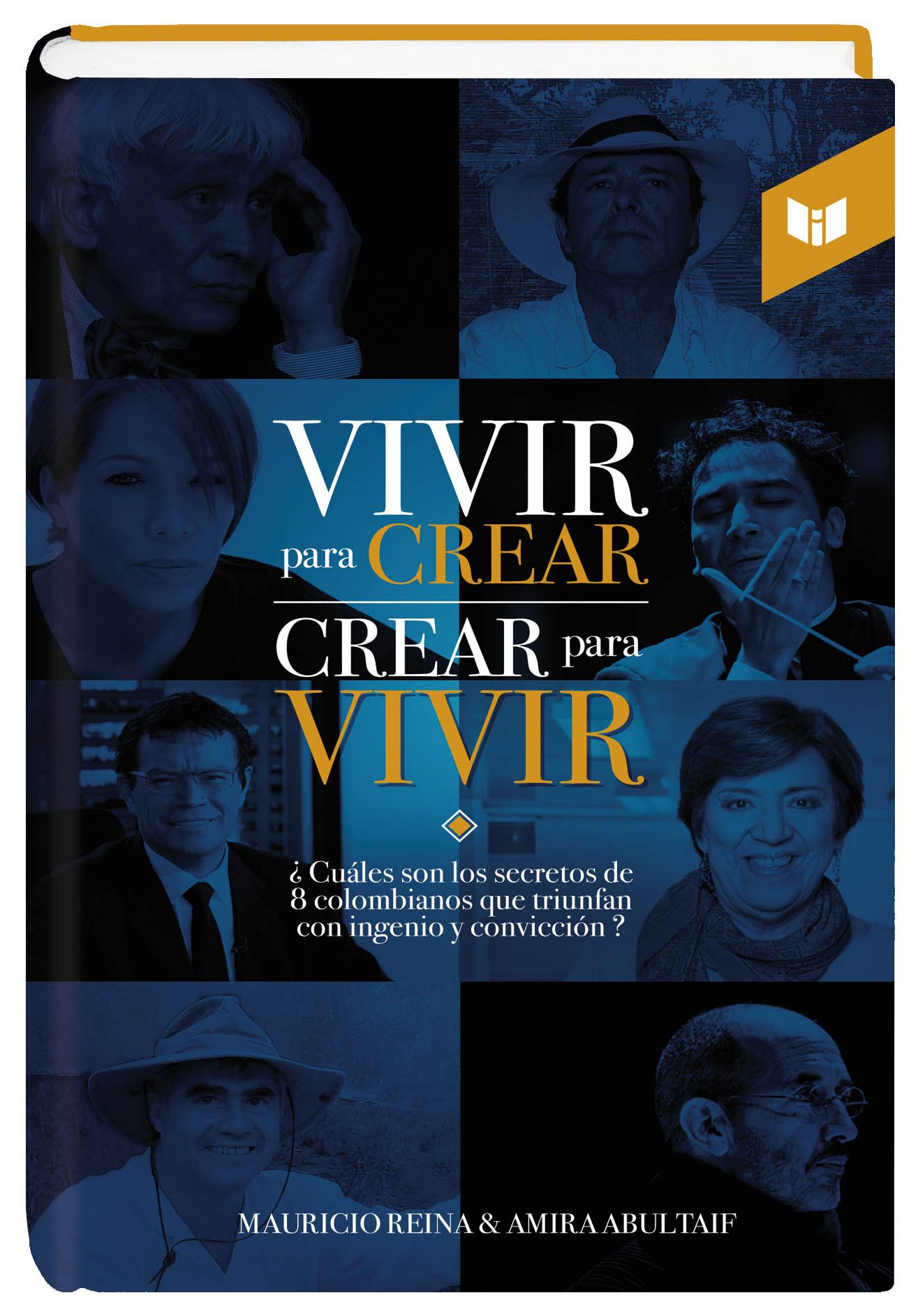 Vivir para Crear, Crear para Vivir