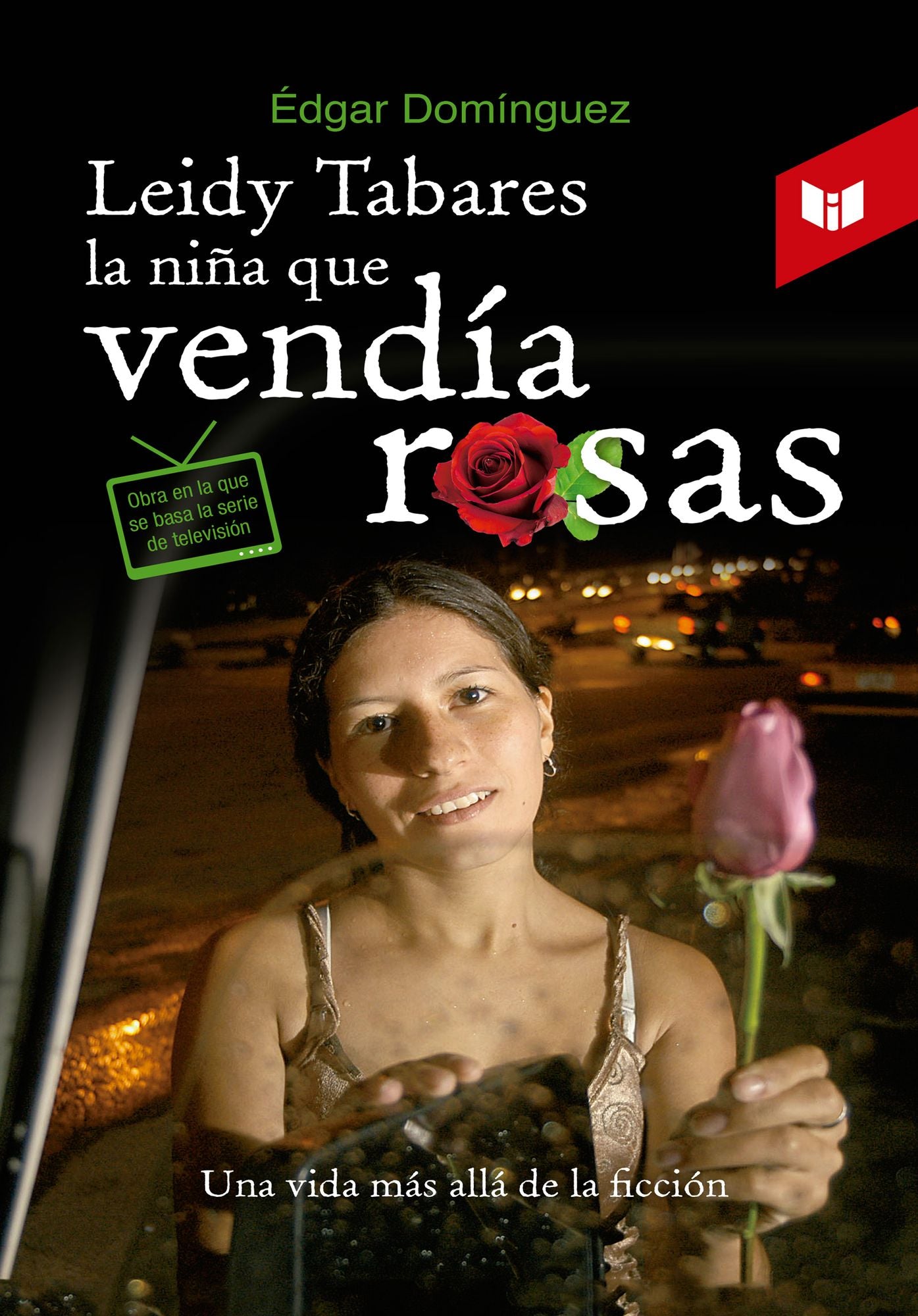 Leidy Tabares la niña que vendía rosas