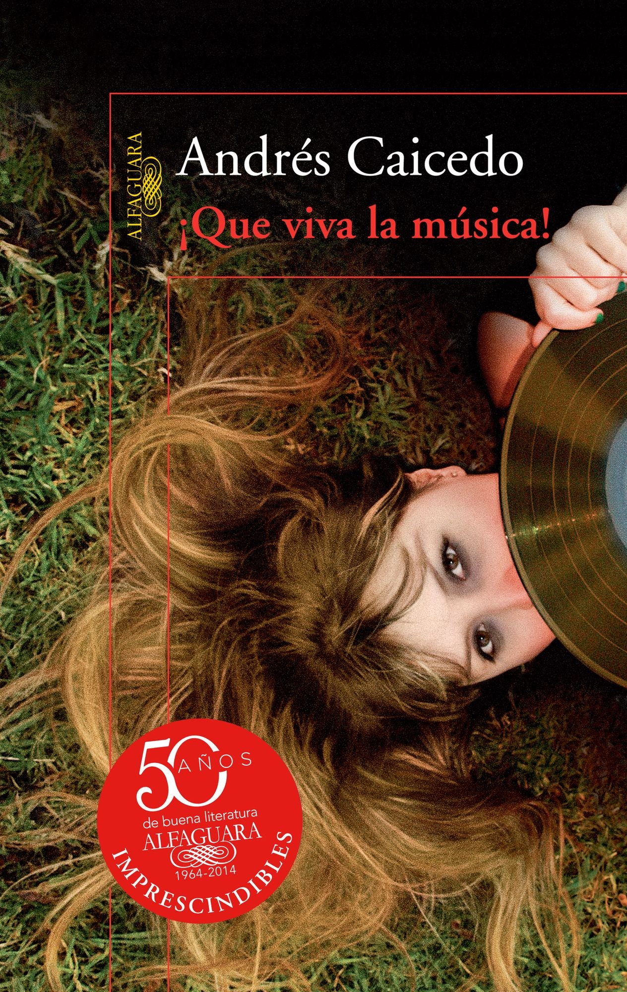 Que viva la música!
