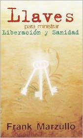 Llaves Para Ministrar Liberacion