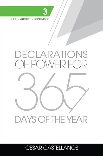 Declarations of Power For 365 Days of the Year: Volume 3