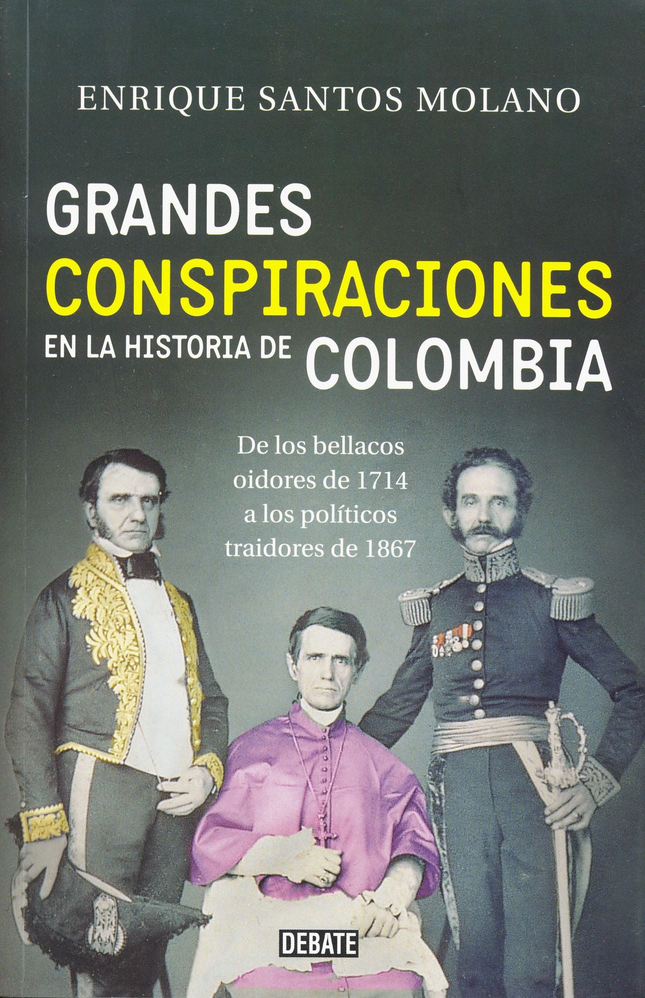 Grandes conspiraciones en la historia de Colombia