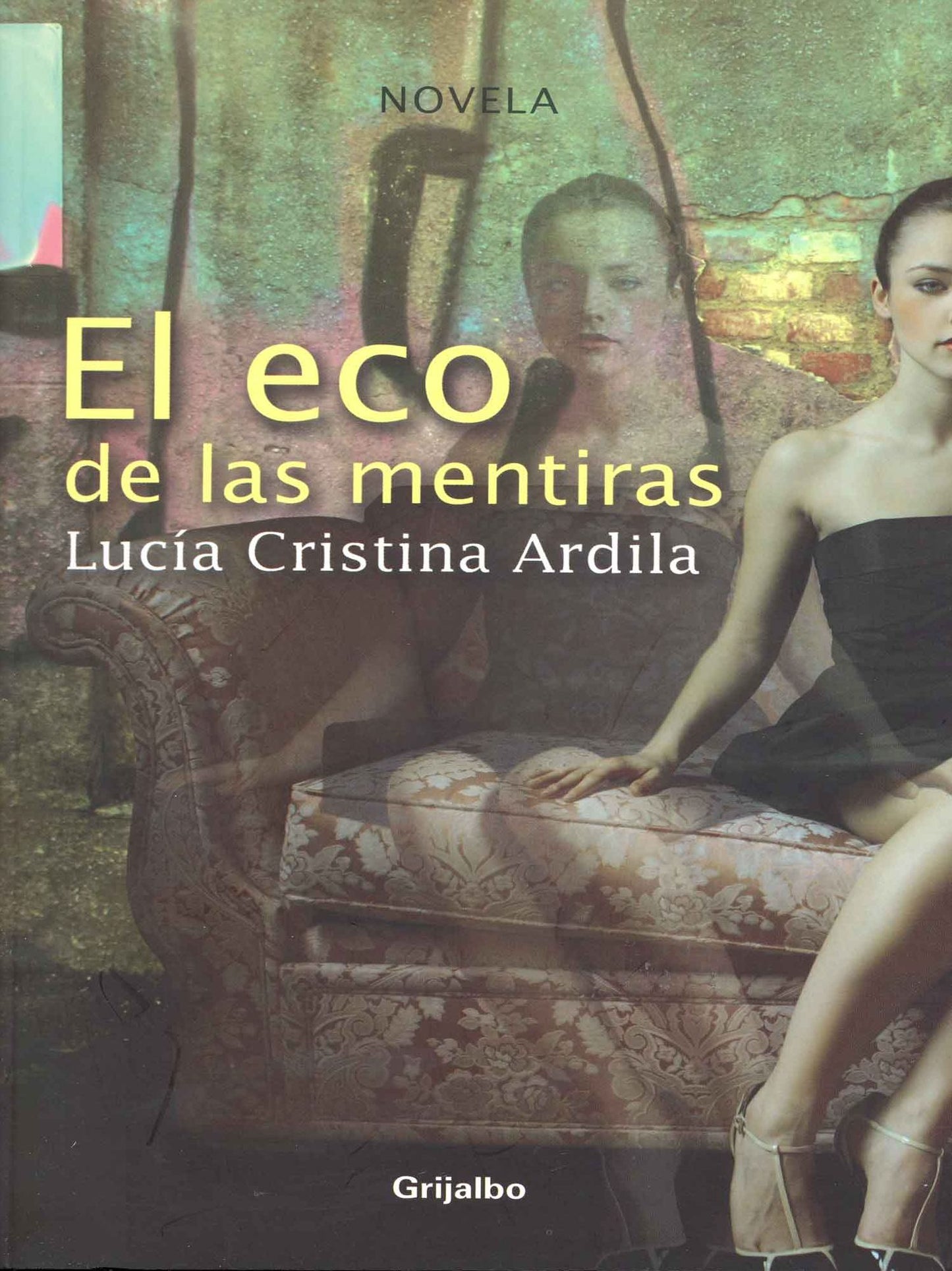 El eco de las mentiras