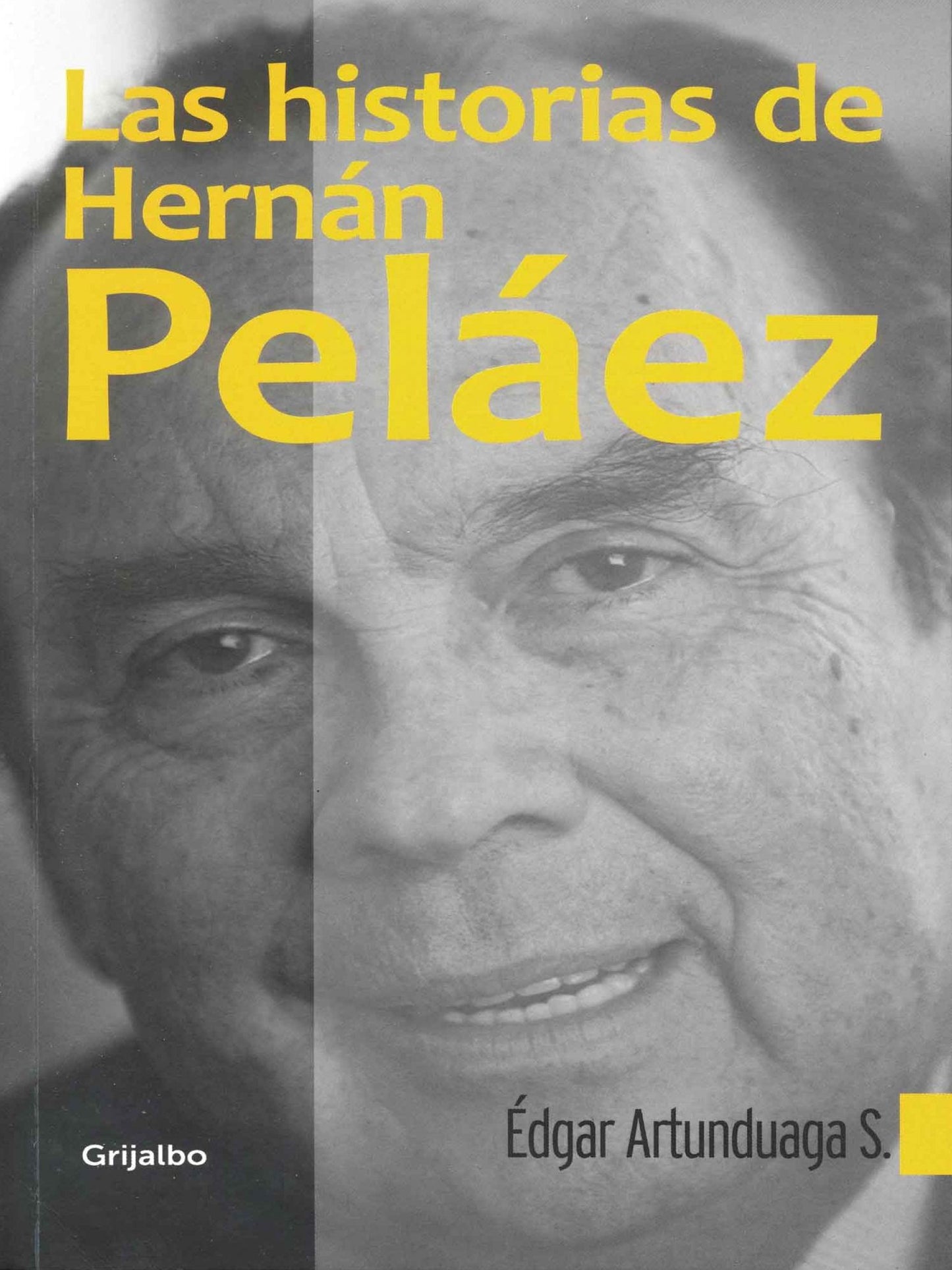 Las historias de Hernán Peláez
