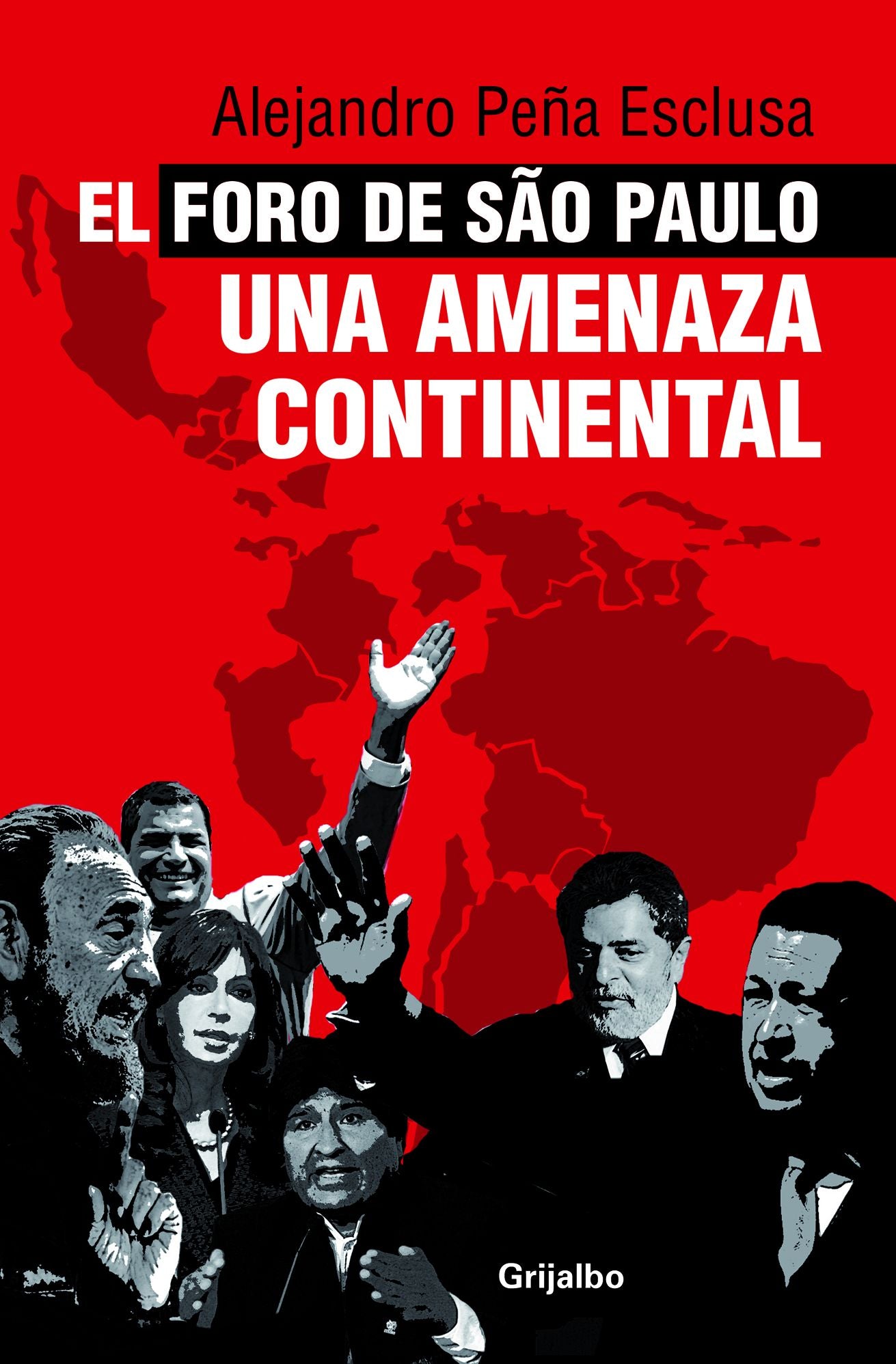 El foro de Sao Paulo: Una amenaza continental