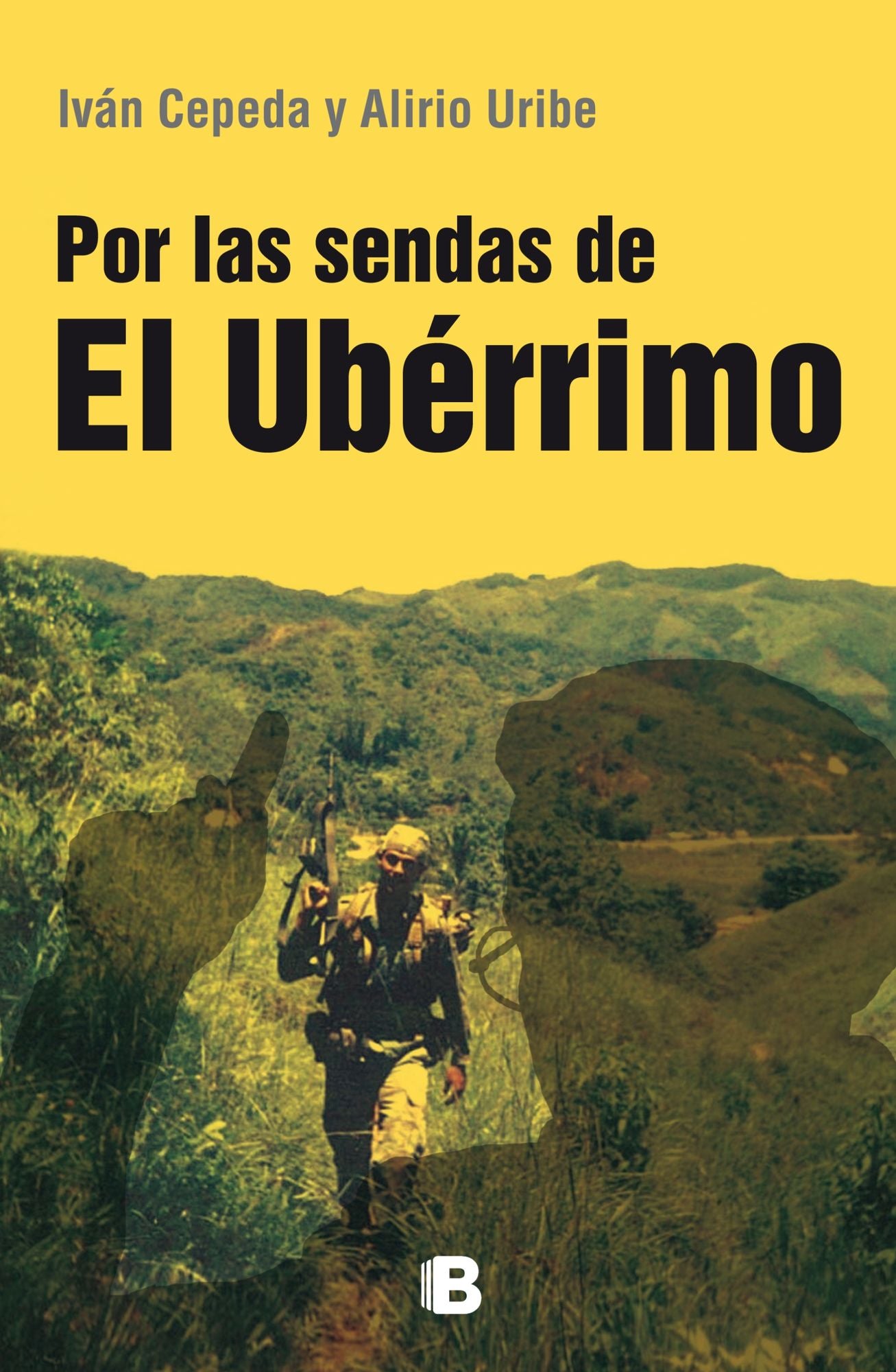 Por las sendas del Ubérrimo
