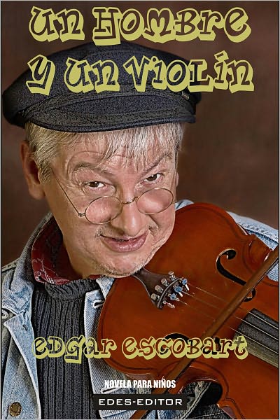Un hombre y un violín