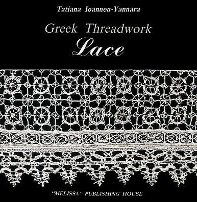 Lace: Greek Threadwork