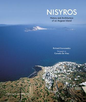 Nisyros: History and Architecture of an Aegean Island