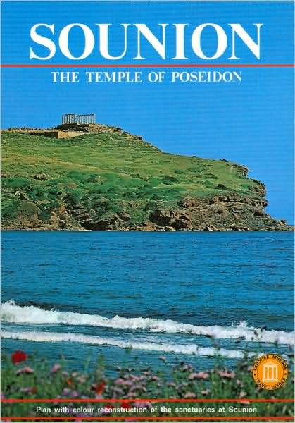 Sounion: The Temple of Poseidon
