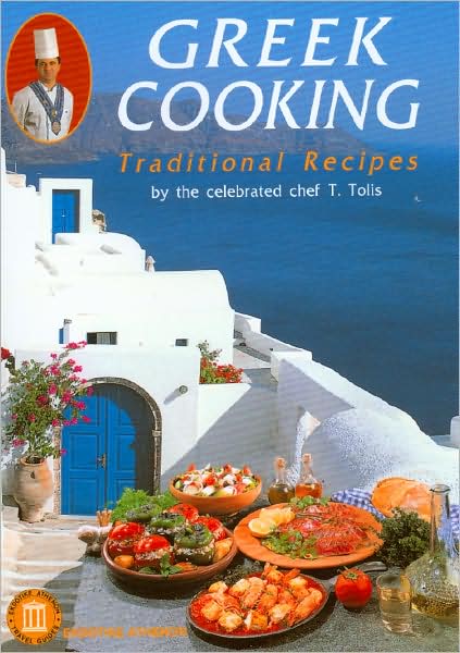 Greek Cooking - Traditional Recipes