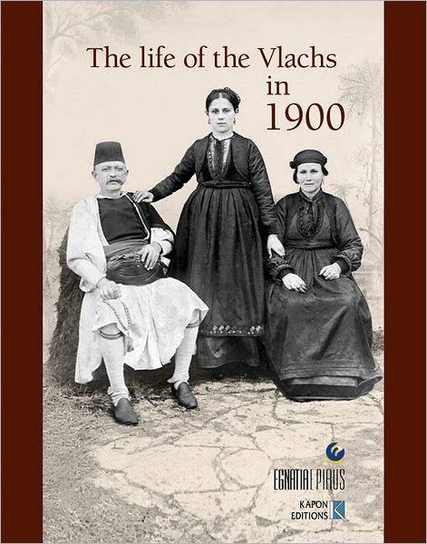 The Life of the Vlachs in 1900