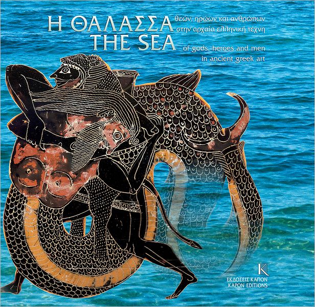 The Sea: Of Gods, Heroes and Men in Ancient Greek Art