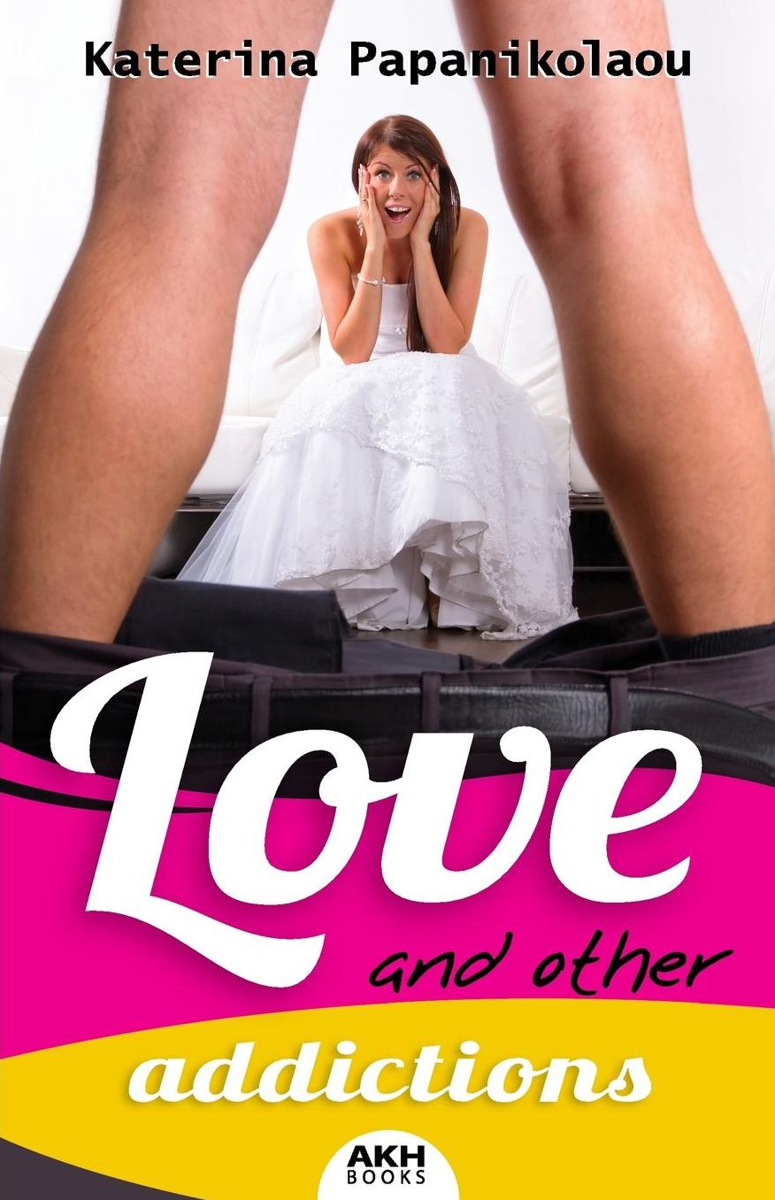 Love and other addictions