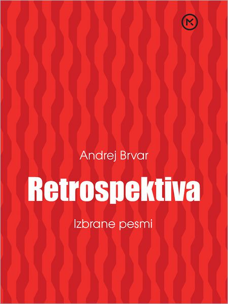Retrospektiva, izbrane pesmi