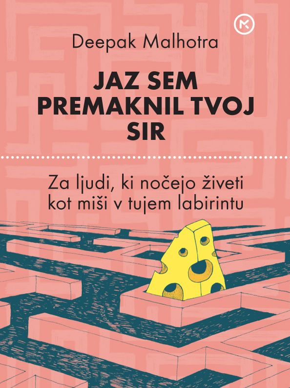 Jaz sem premaknil tvoj sir