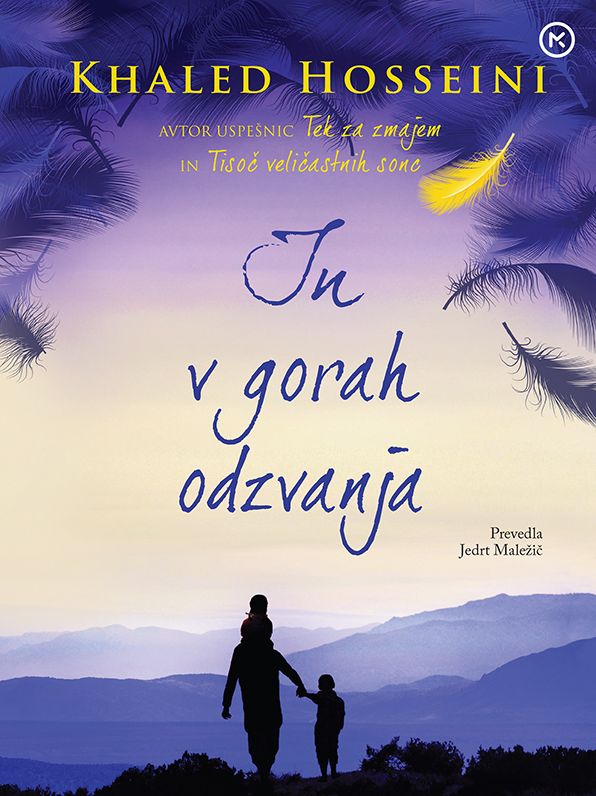 In v gorah odzvanja (And the Mountains Echoed)