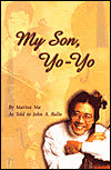 My Son, Yo-Yo