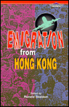 Emigration from Hong Kong: Tendencies and Impacts