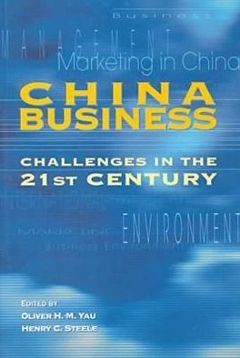 China Business: Challenges in the 21st Century
