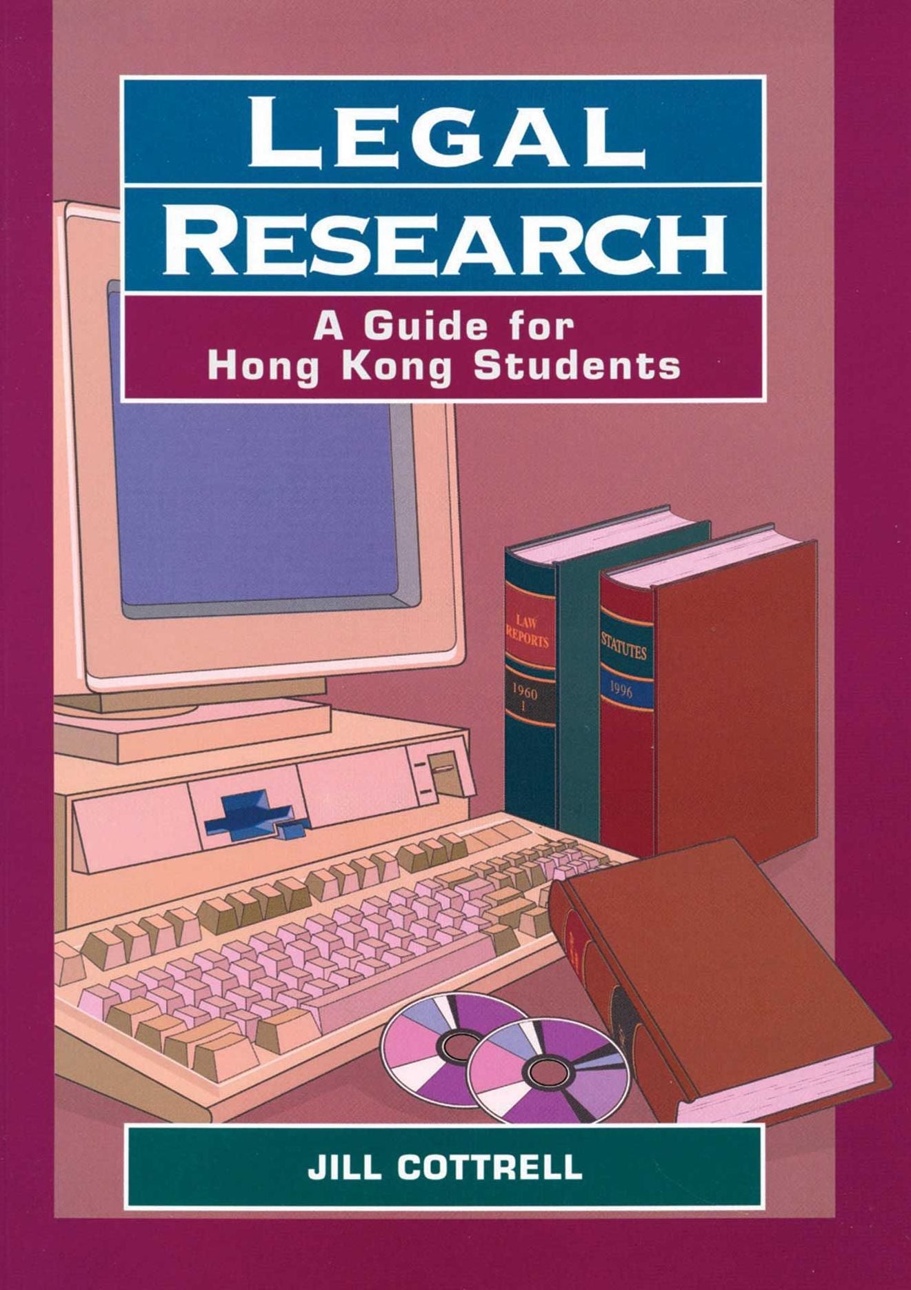 Legal Research: A Guide for Hong Kong Students