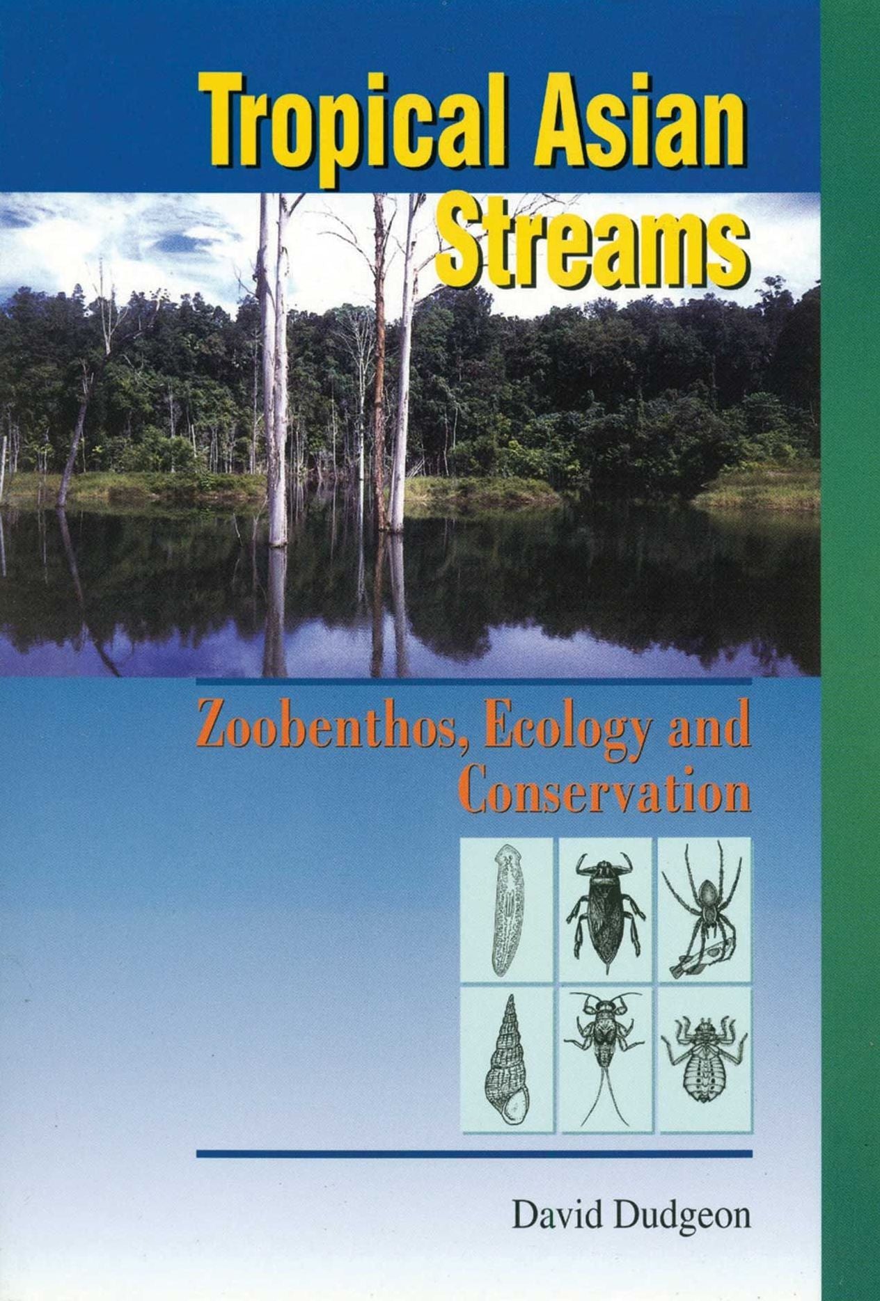 Tropical Asian Streams: Zoobenthos, Ecology and Conservation