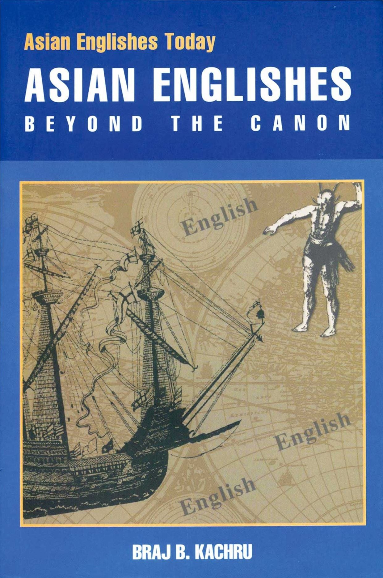 Asian Englishes: Beyond the Canon