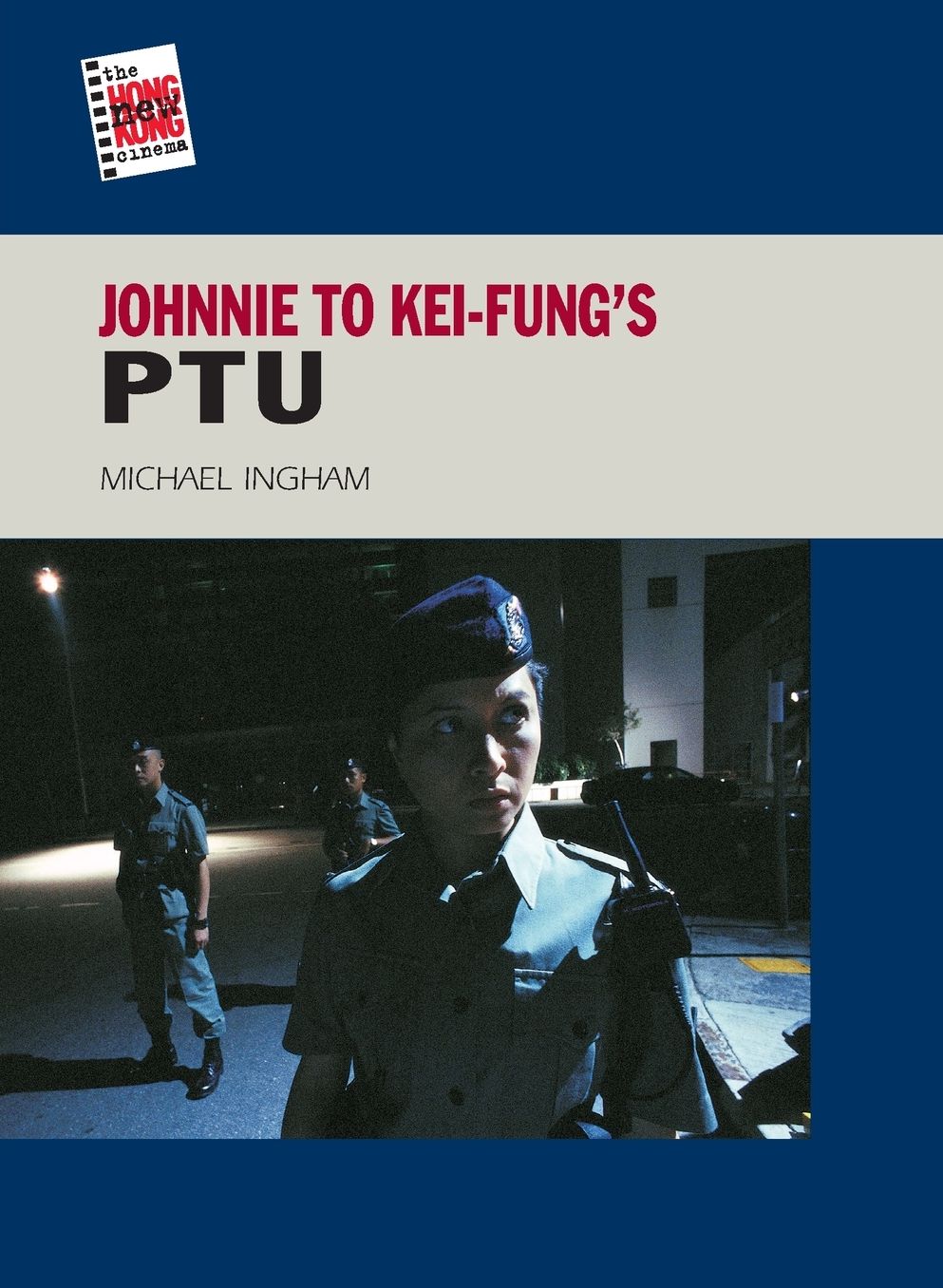 Johnnie To Kei-Fung's PTU