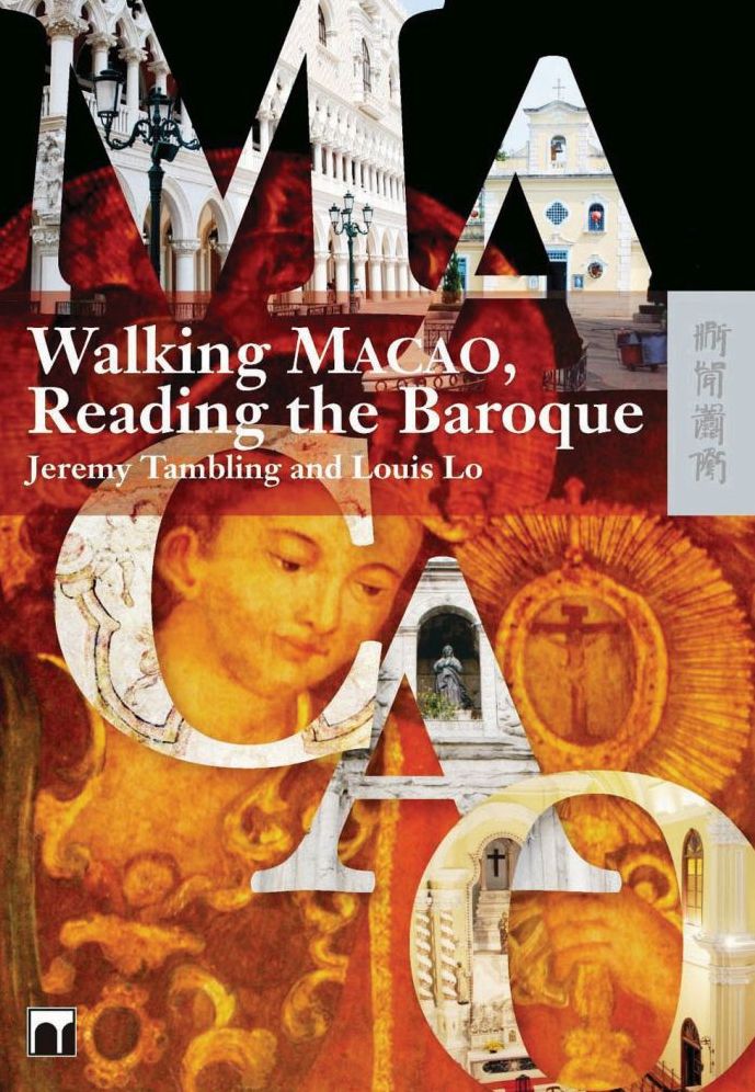 Walking Macao, Reading the Baroque