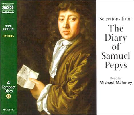 Selections from The Diary of Samuel Pepys; Audio CD Unabridged