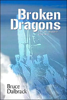 Broken Dragons: Crime and Corruption in