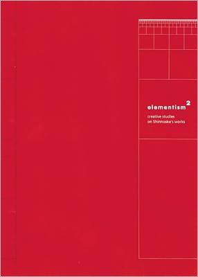 Elementism2 - Creative Journey on Shinnoske's Works