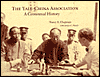 The Yale-China Association: A Centennial History