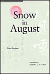Snow in August