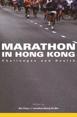 Marathon in Hong Kong: Challenges and Health