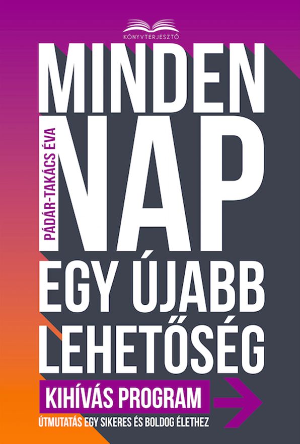 Kihívás program: Minden nap egy újabb lehetőség