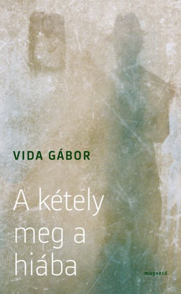 A k&eacute;tely meg a hi&aacute;ba