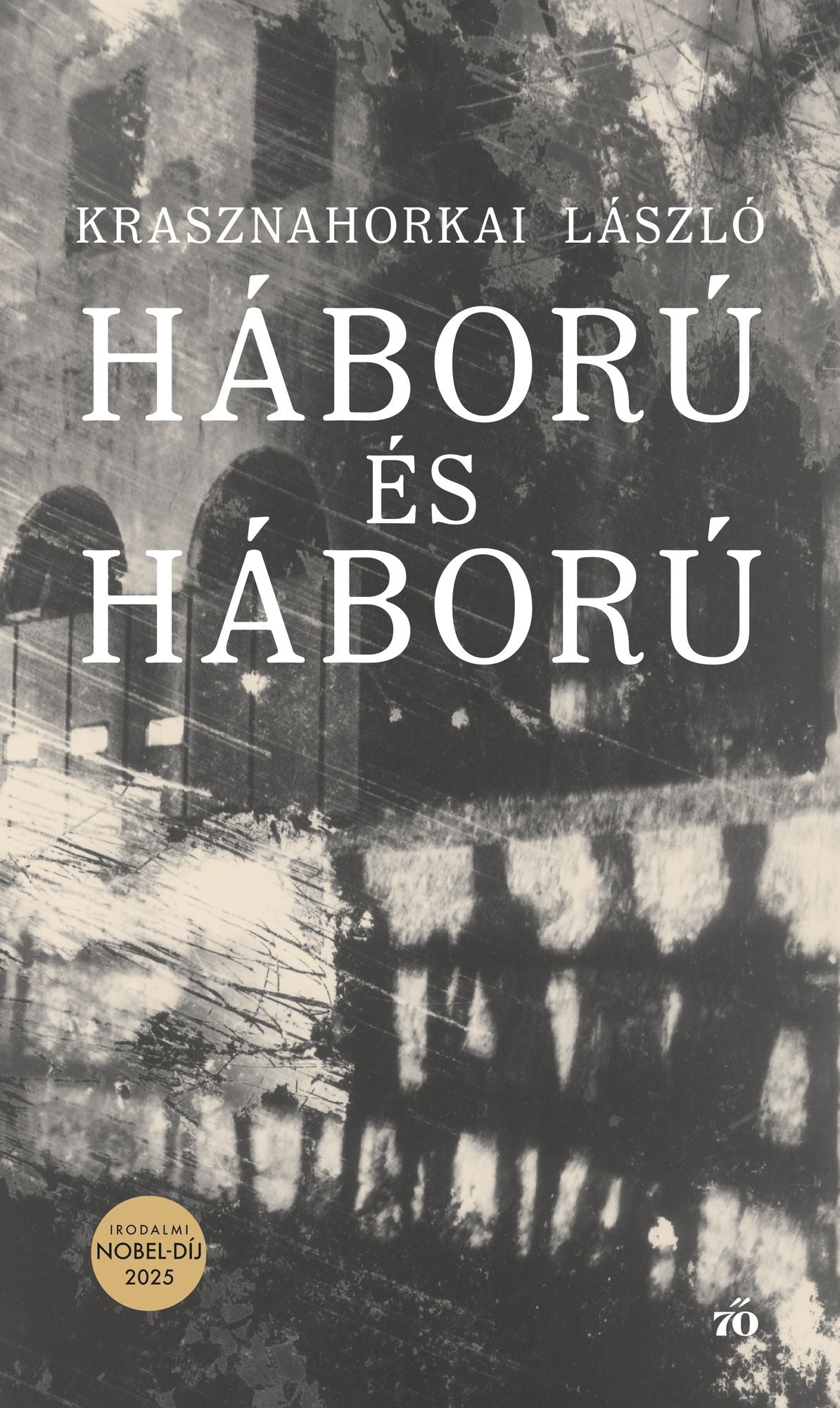 Háború és háború (War and War)