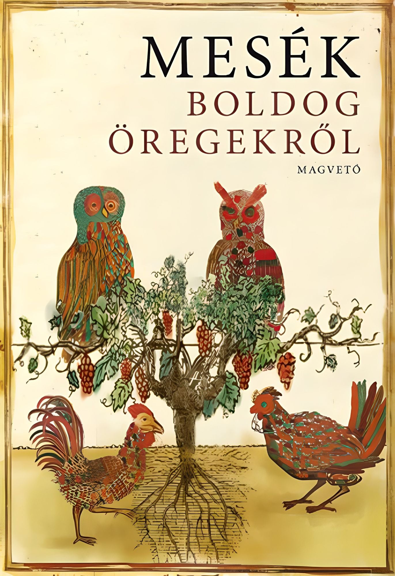 Mesék boldog öregekről