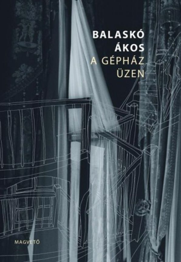 A gépház üzen